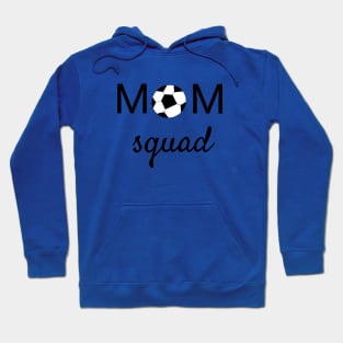 Soccer Mom Squad Hoodie